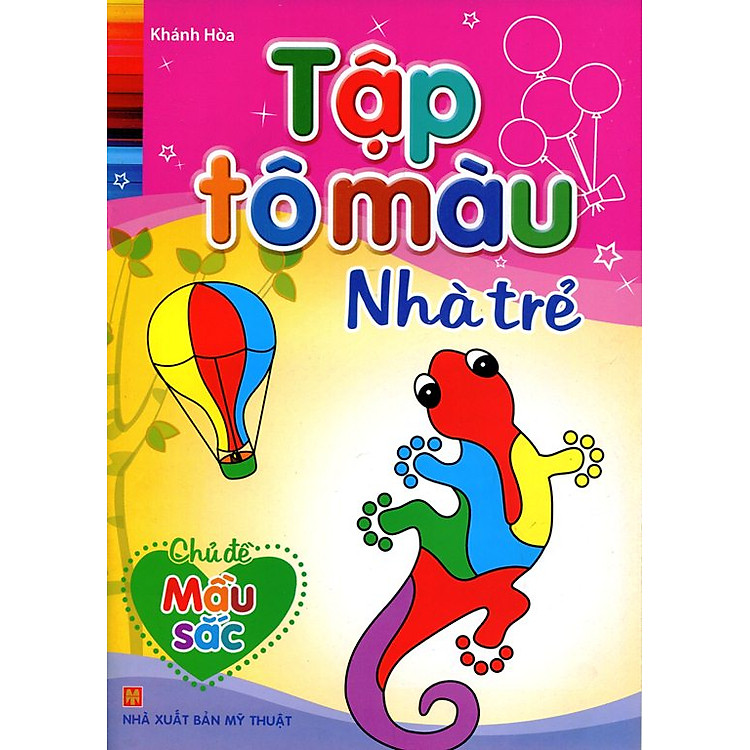Sách Tập Tô Màu Nhà Trẻ - Chủ Đề Màu Sắc