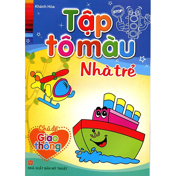 Sách Tập Tô Màu Nhà Trẻ - Chủ Đề Giao Thông
