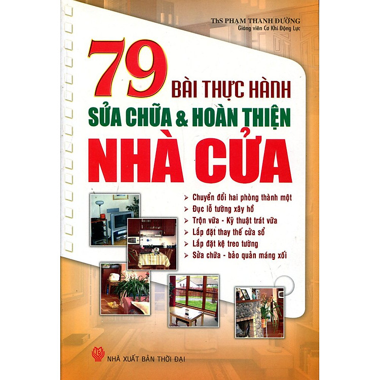 Sách 79 Bài Thực Hành Sửa Chữa Và Hoàn Thiện Nhà Cửa