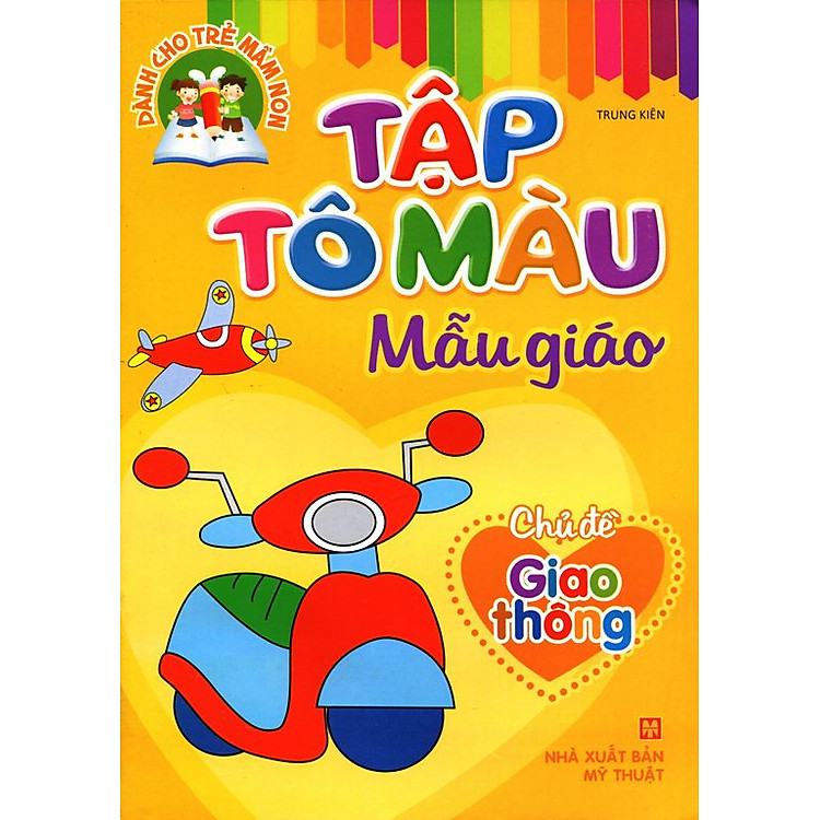 Sách Tập Tô Màu Mẫu Giáo - Chủ Đề Giao Thông