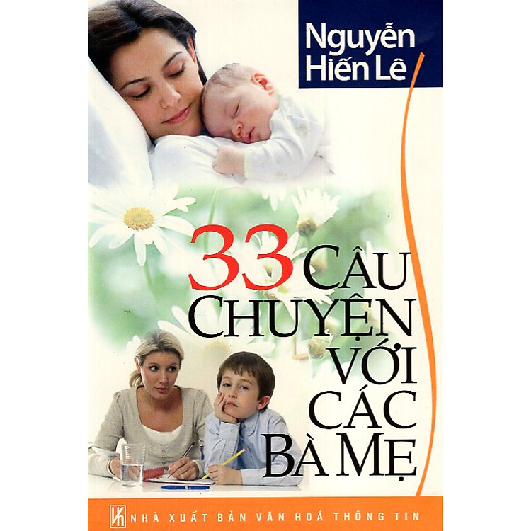33 Câu Chuyện Với Các Bà Mẹ