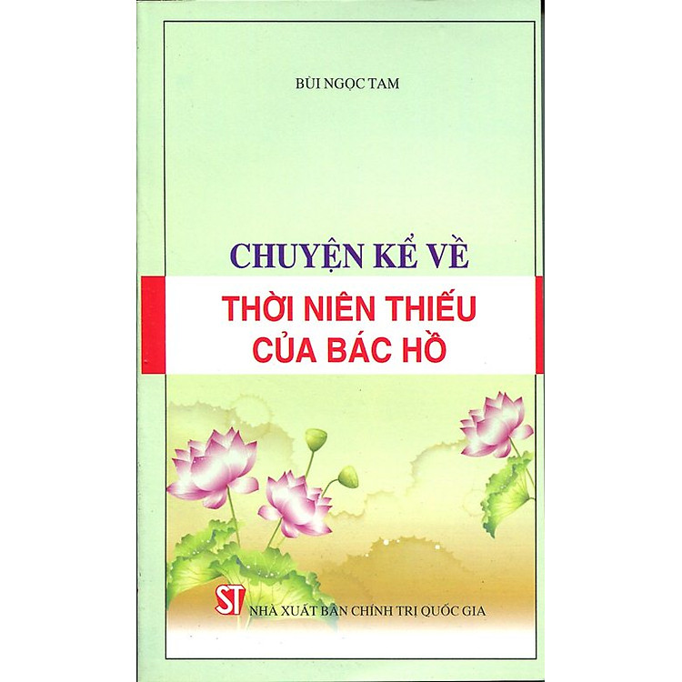 Sách Chuyện Kể Về Thời Niên Thiếu Của Bác Hồ