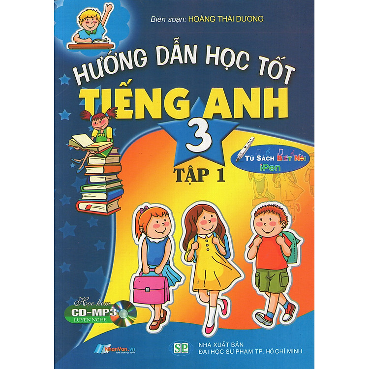 Hướng Dẫn Học Tốt Tiếng Anh Lớp 3 (Tập 1)