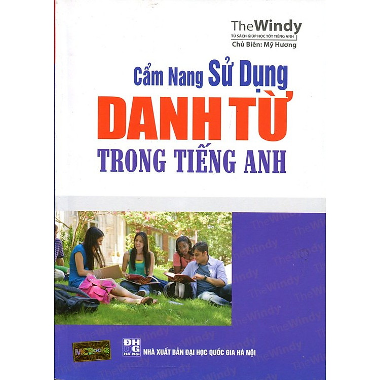 Sách Cẩm Nang Sử Dụng Danh Từ Trong Tiếng Anh (Tái Bản 2015)