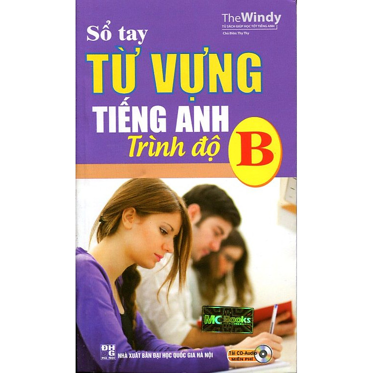 Sổ Tay Từ Vựng Tiếng Anh Trình Độ B (Sách Bỏ Túi) - Không CD