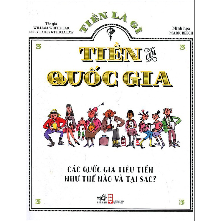 Sách Tiền Là Gì (Tập 3): Tiền Của Quốc Gia