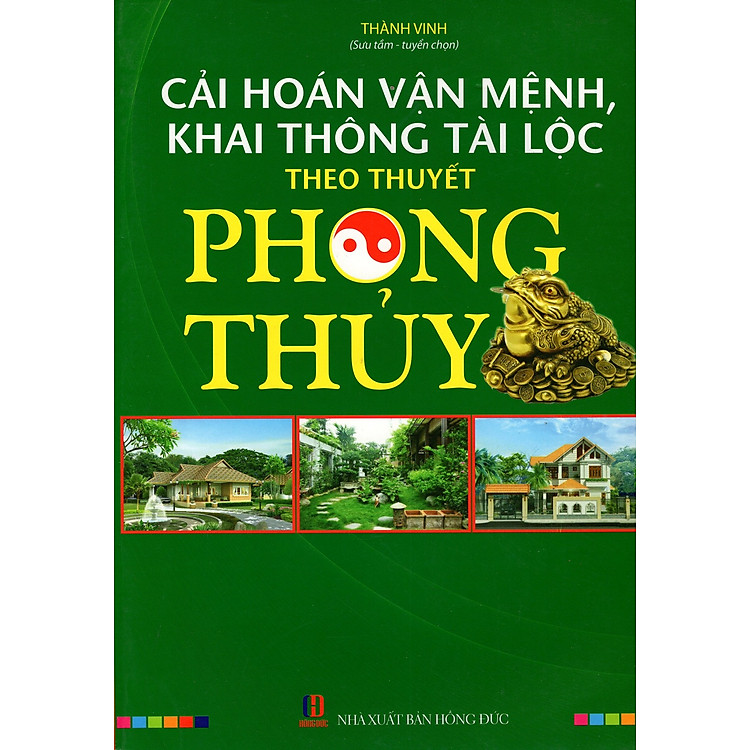 Cải Hoán Vận Mệnh, Khai Thông Tài Lộc Theo Thuyết Phong Thủy