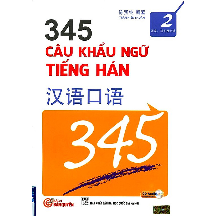 Sách 345 Câu Khẩu Ngữ Tiếng Hán - Tập 2 (Kèm CD, Song Ngữ Trung - Việt)