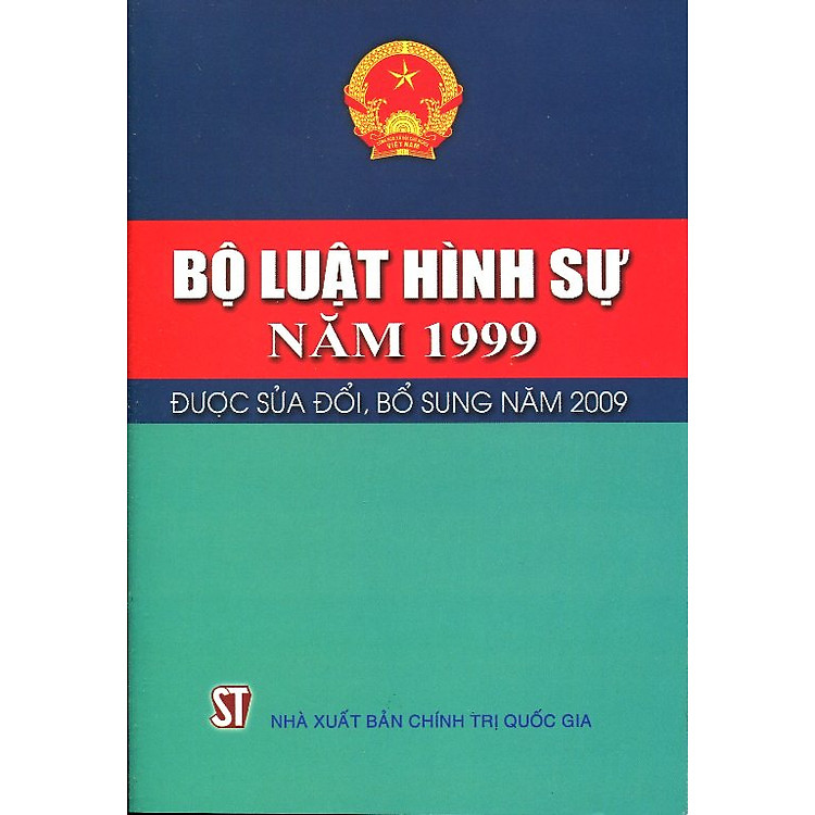 Sách Bộ Luật Hình Sự Năm 1999 Được Sửa Đổi, Bổ Sung Năm 2009