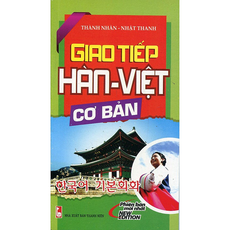Sách Giao Tiếp Hàn - Việt Cơ Bản (Kèm CD)
