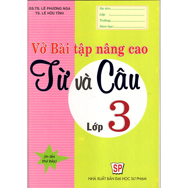 Vở Bài Tập Nâng Cao Từ Và Câu Lớp 3