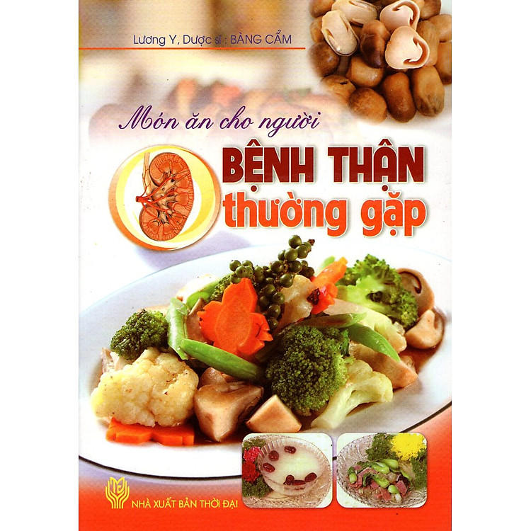 Sách Món Ăn Cho Người Bệnh Thận thường Gặp