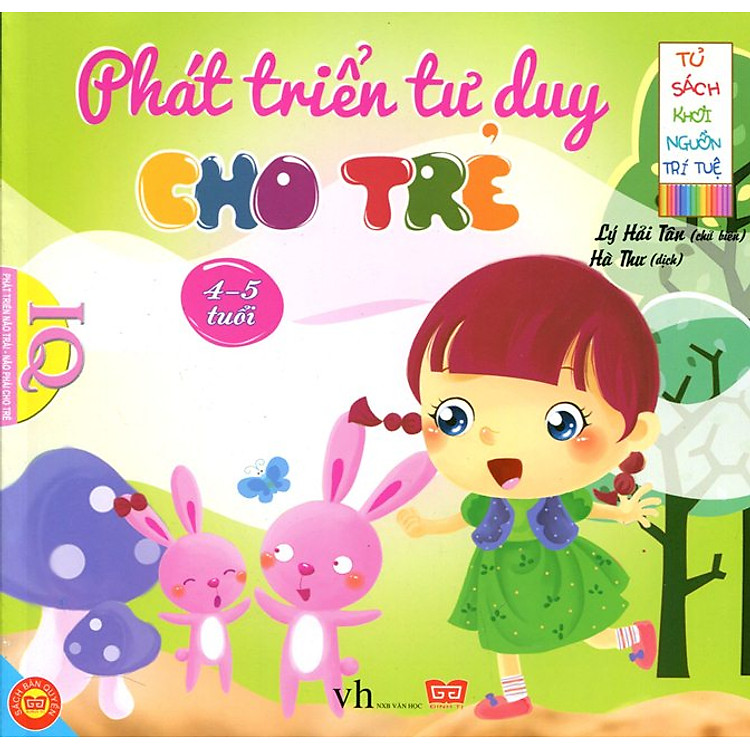 Tủ Sách Khơi Nguồn Trí Tuệ - Phát Triển Tư Duy Cho Trẻ 4 - 5 Tuổi