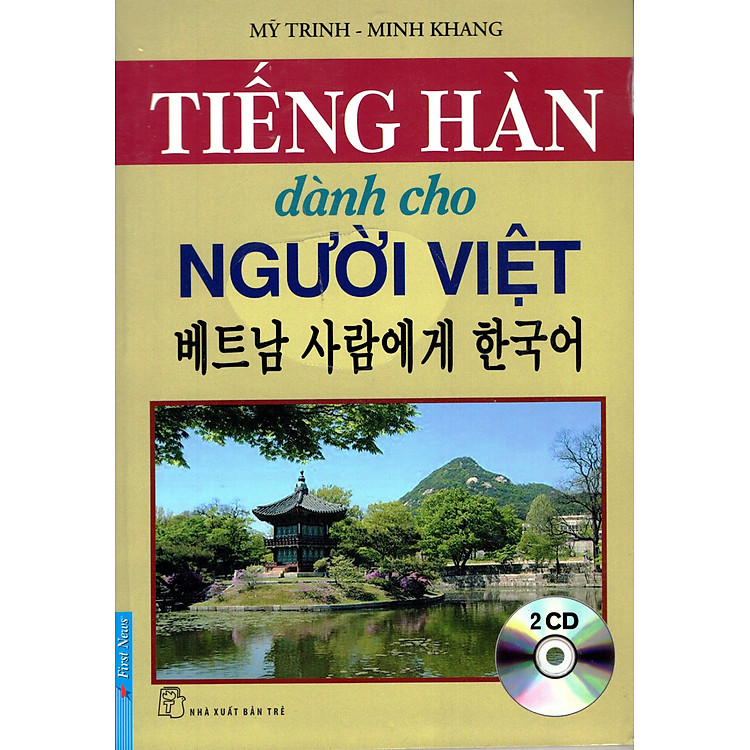 Sách Tiếng Hàn Dành Cho Người Việt (Kèm 2CD) - Tái Bản