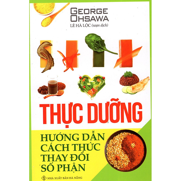 Sách Thực Dưỡng - Hướng Dẫn Cách Thức Thay Đổi Số Phận
