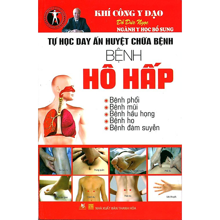Sách Tự Học Day ấn Huyệt Chữa Bệnh - Bệnh Thuộc Hô Hấp