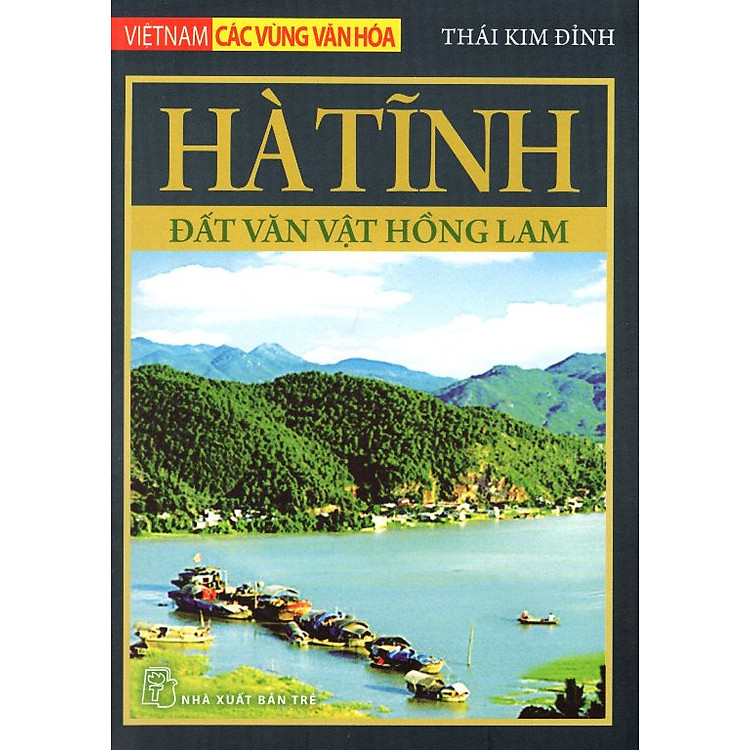 Sách Hà Tĩnh - Đất Văn Vật Hồng Lam