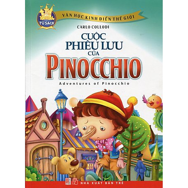 Tủ Sách Văn Học Kinh Điển Thế Giới - Cuộc Phiêu Lưu Của Pinocchio