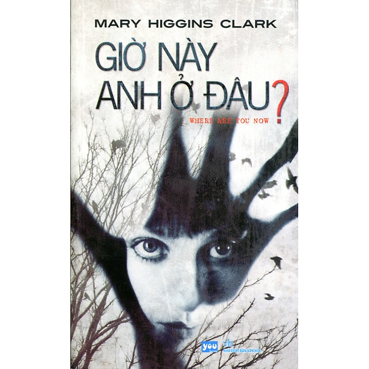 Sách Giờ Này Anh Ở Đâu?