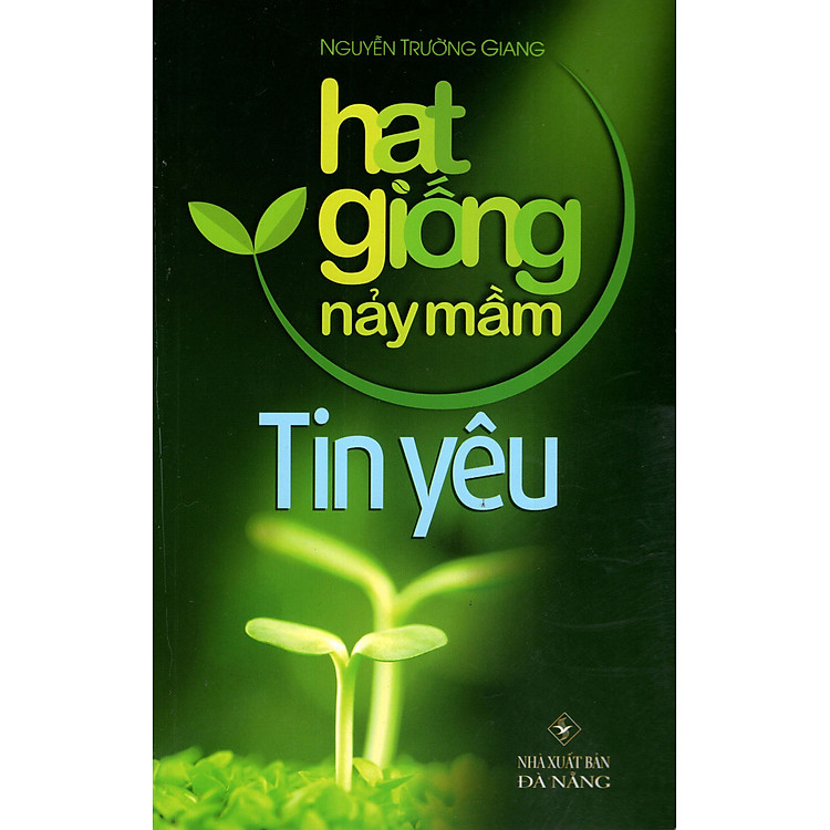 Hạt Giống Nảy Mầm – Tin Yêu