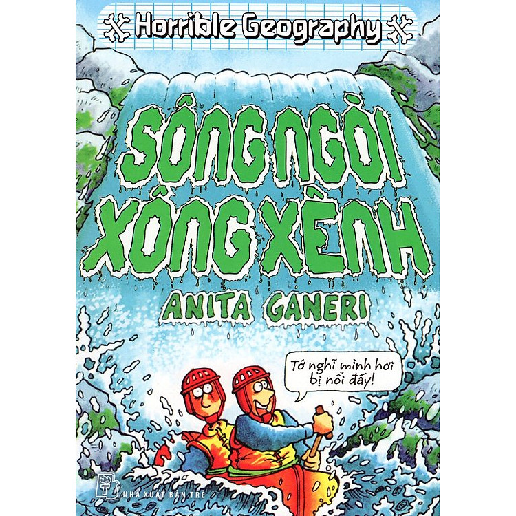 Sách Sông Ngòi Xông Xênh (Tái Bản 2014)