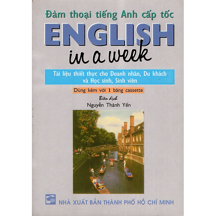 Đàm Thoại Tiếng Anh Cấp Tốc (English In A Week)