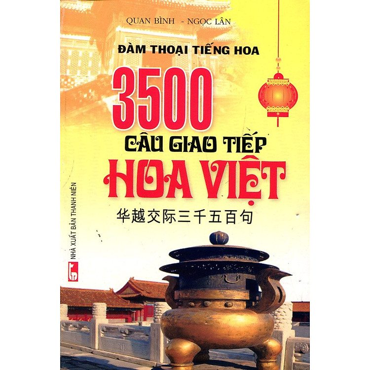 3500 Câu Giao Tiếp Hoa Việt