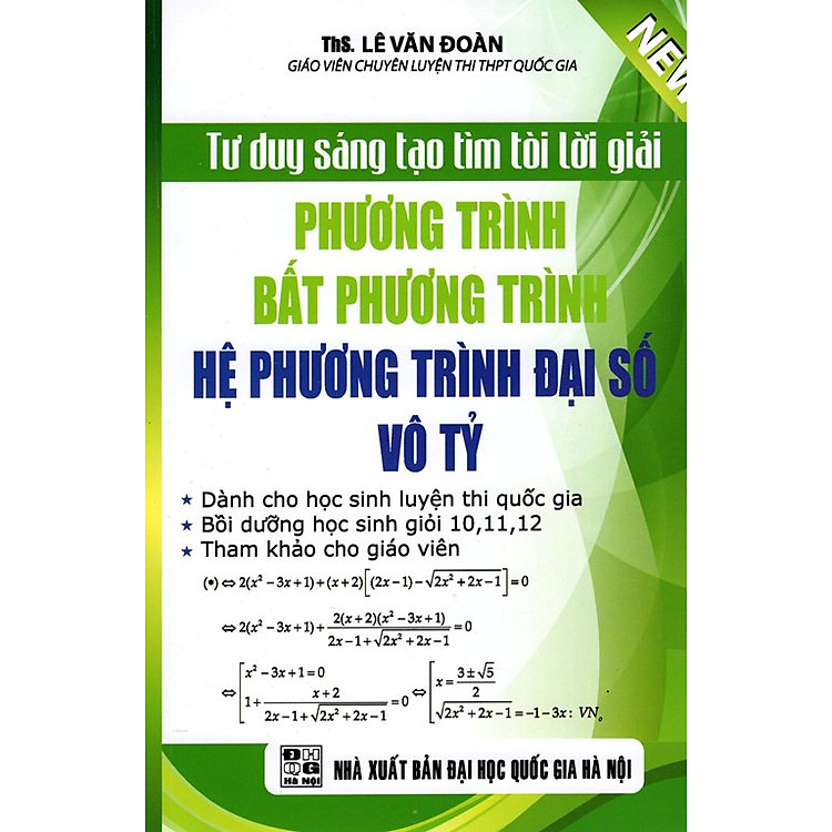 Sách Tư Duy Sáng Tạo Tìm Tòi Lời Giải Phương Trình - Bất Phương Trình