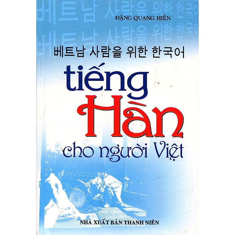Sách Tiếng Hàn Cho Người Việt (Kèm CD)