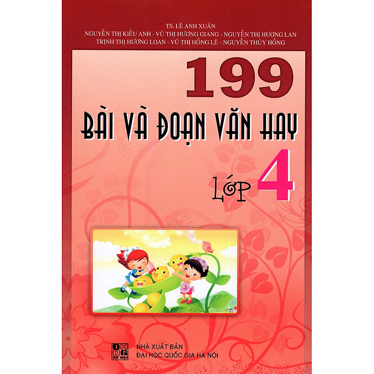 Sách 199 Bài Và Đoạn Văn Hay Lớp 4