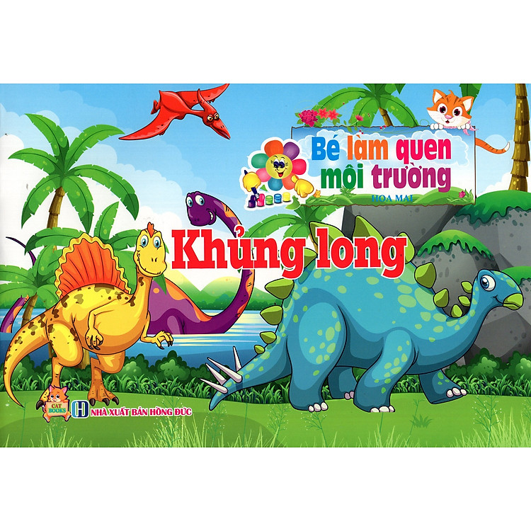Sách Bé Làm Quen Môi Trường - Khủng Long
