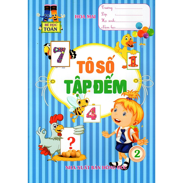 Sách Bé Học Toán - Tô Số Tập Đếm (Tập 2)