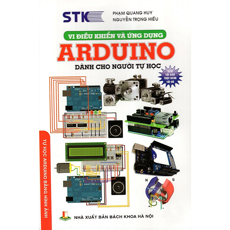 Sách Vi Điều Khiển Và Ứng Dụng Arduino Dành Cho Người Tự Học