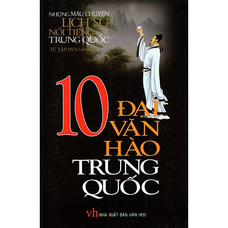 Sách 10 Đại Văn Hào Trung Quốc