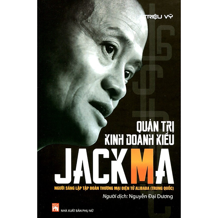 Sách Quản Trị Kinh Doanh Kiểu Jack Ma