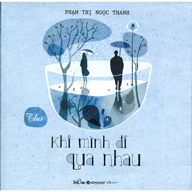 Sách Khi Mình Đi Qua Nhau
