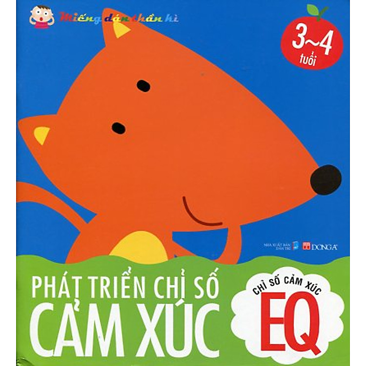 Sách Chỉ Số Cảm Xúc EQ - Phát Triển Chỉ Số Cảm Xúc- Miếng Dán Thần Kì - 3 Đến 4 Tuổi