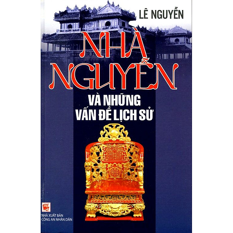 Sách Nhà Nguyễn Và Những Vấn Đề Lịch Sử