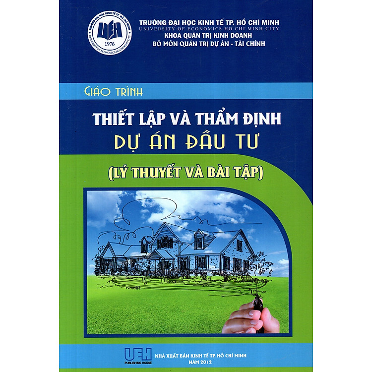 Sách Giáo Trình Thiết Lập Và Thẩm Định Dự Án Đầu Tư