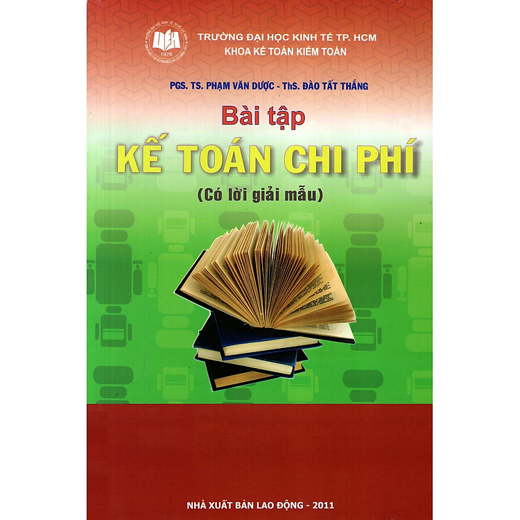 Sách Bài Tập Kế Toán Chi Phí (Có Lời Giải Mẫu)