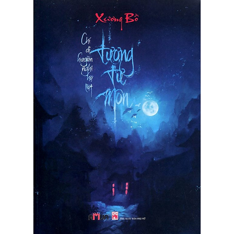 Sách Chí Dị Huyền Nghi Hệ Liệt - Tương Tư Môn