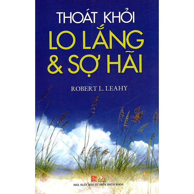 Sách Thoát Khỏi Lo Lắng & Sợ Hãi