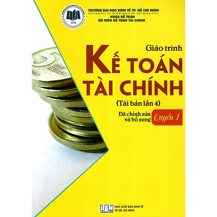 Sách Giáo Trình Kế Toán Tài Chính (Quyển 1)