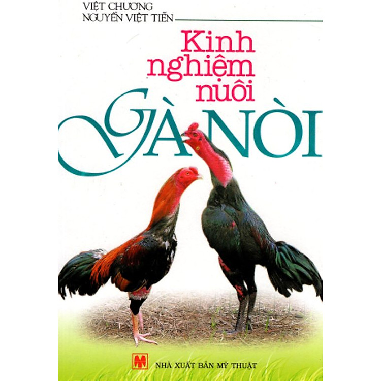 Sách Kinh Nghiệm Nuôi Gà Nòi