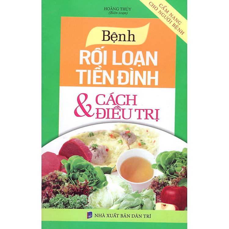 Sách Bệnh Rối Loạn Tiền Đình & Cách Điều Trị