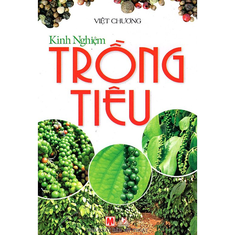Sách Kinh Nghiệm Trồng Tiêu (Tái Bản)