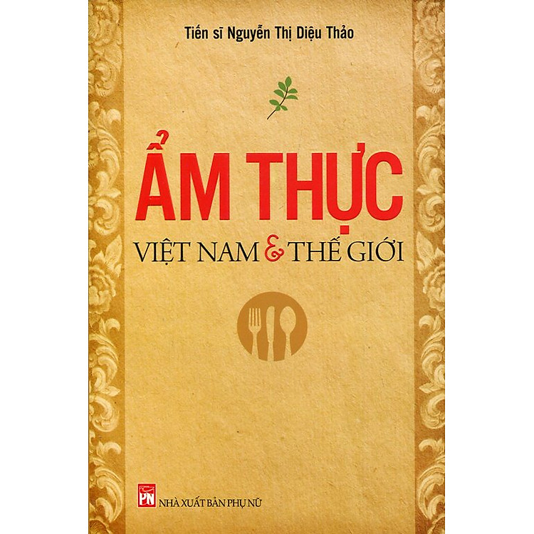 Sách Ẩm Thực Việt Nam Và Thế Giới