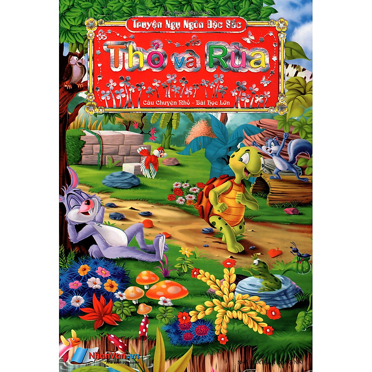 Truyện Ngụ Ngôn Đặc Sắc (Câu Chuyện Nhỏ – Bài Học Lớn)