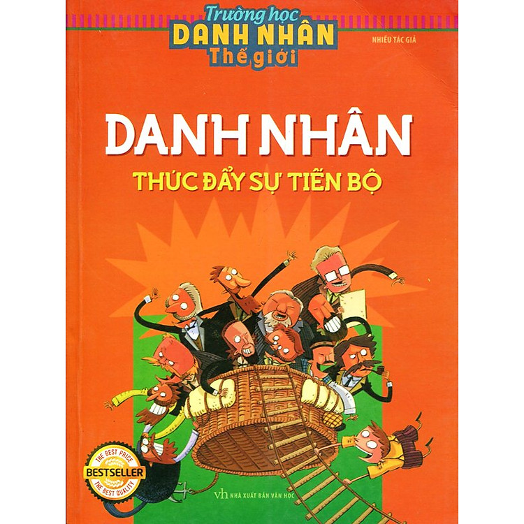 Sách Trường Học Danh Nhân Thế Giới - Danh Nhân Thúc Đẩy Sự Tiến Bộ
