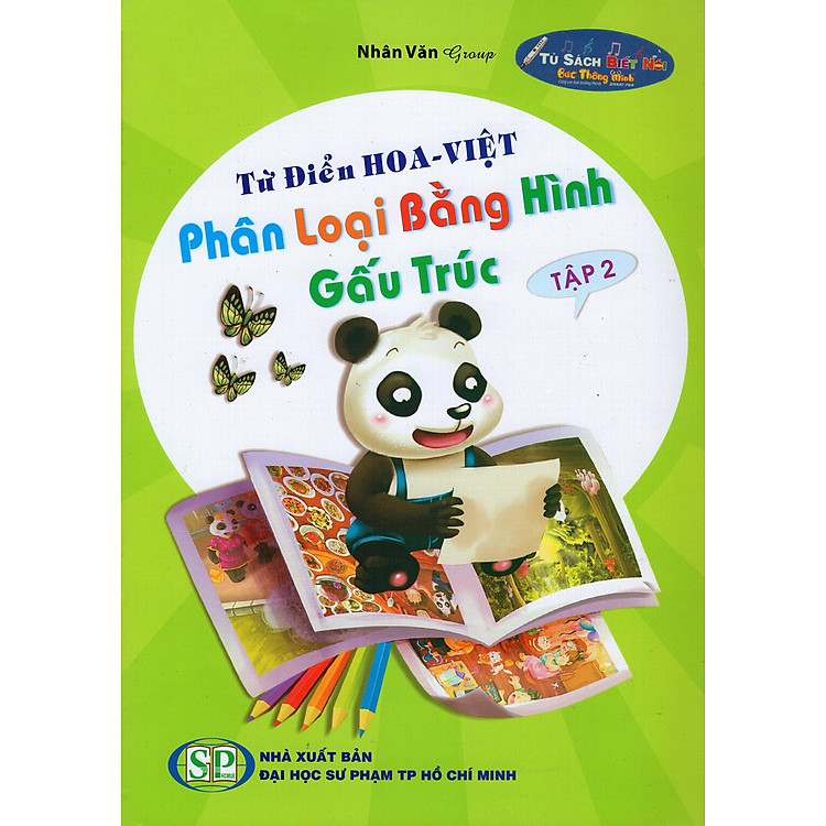 Từ Điển Hoa – Việt Phân Loại Bằng Hình Gấu Trúc (Tập 2)